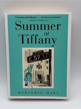 Summer at Tiffany by Marjorie Hart (2007, Hardcover Book)
